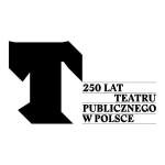 250 LAT TEATRU PUBLICZNEGO W POLSCE